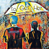 To Get Her - Single - BUTTERFLU
