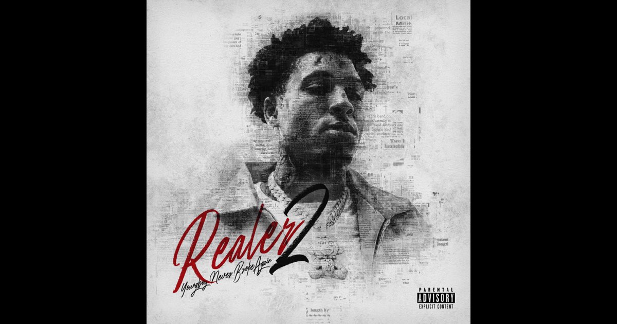 Realer 2 - YoungBoy Never Broke Again