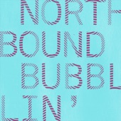 Northbound / Bubblin' - EP artwork