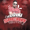 Eu Vou Sacar (feat. DJ Negritinho, Mc Mm & DJ Jé Du 9) - Single