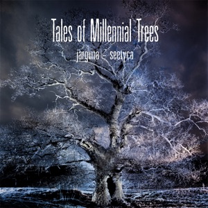…and Seetyca: Tales of Millennial Trees (feat. Seetyca)