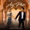 Aaj Phir - Shrey Singhal lyrics