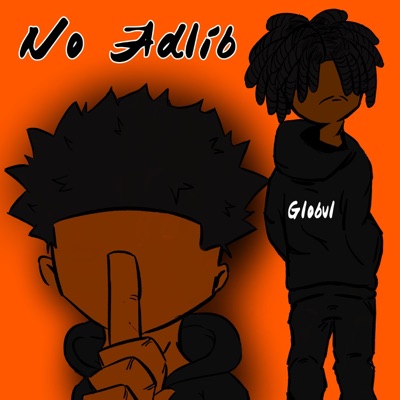 No Adlib (feat. Globvl) - Single