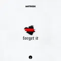 Forget It