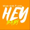 Stream & download Hey Baby (feat. Victor) - Single