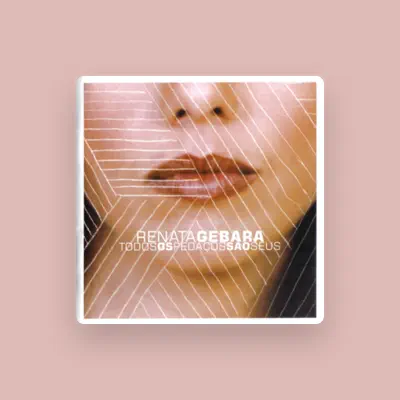 Listen to Renata Gebara, watch music videos, read bio, see tour dates & more!