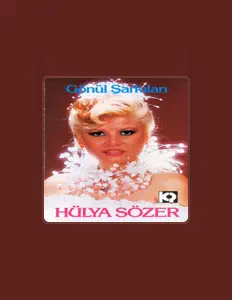 Listen to Hülya Sözer, watch music videos, read bio, see tour dates & more!