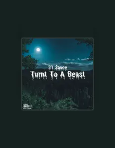 Ouve 21 $auce, vê vídeos de música, lê a biografia, vê as datas da digressão e muito mais!