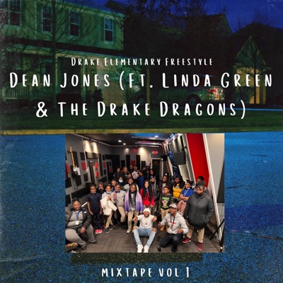 Drake Dragon Freestyle (feat. Linda Green & Drake Dragons) - Single