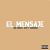 El Mensaje (feat. JCent & YoungSebvv) - Single