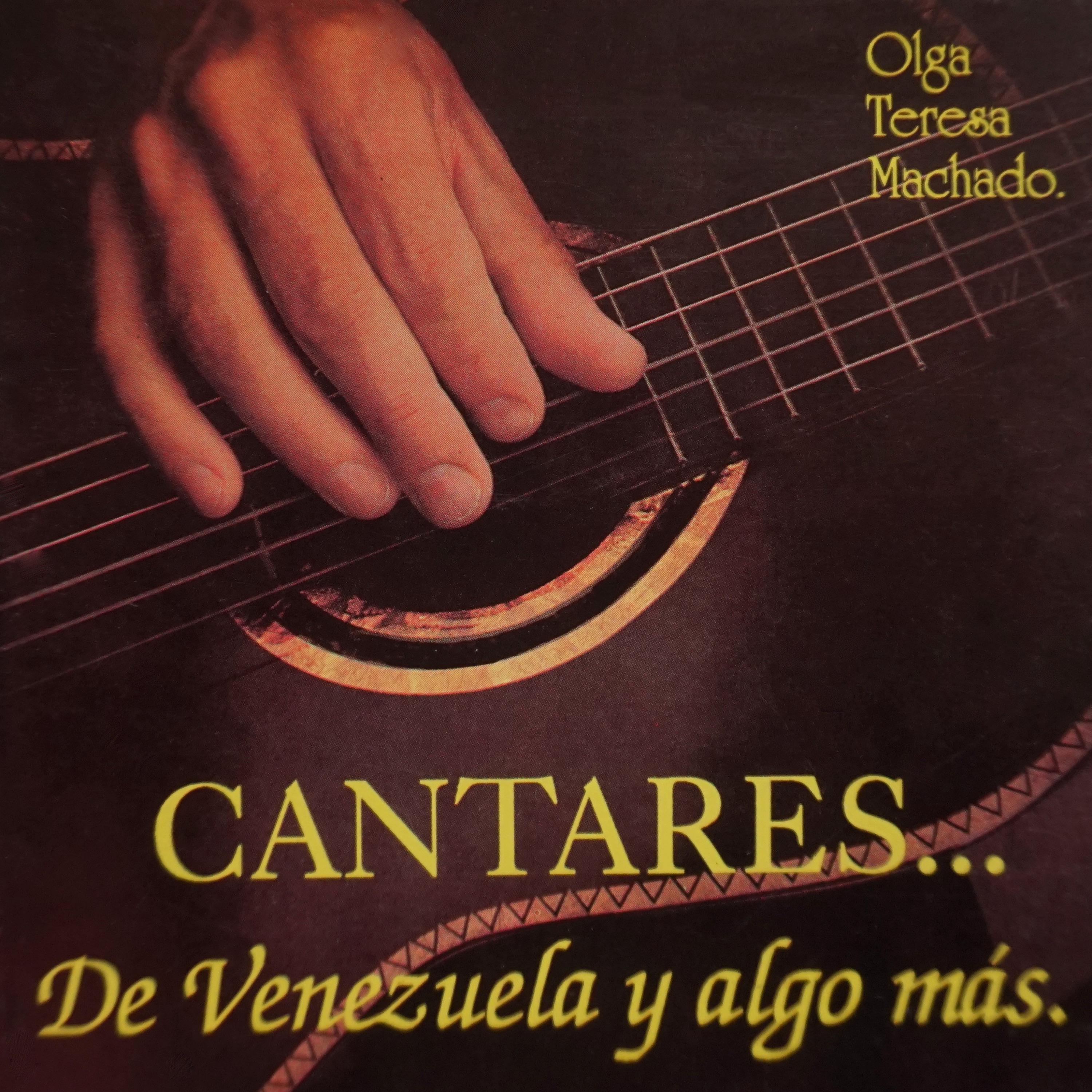 Cantares... De Venezuela y Algo Más.