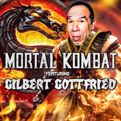 Mortal Kombat Theme (feat. Gilbert Gottfried) [Metal Version] - Single