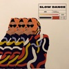 Slow dance (feat. Geoxpress)
