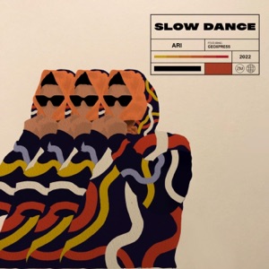 Slow dance (feat. Geoxpress) - Single