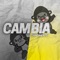 Cambia - ChinoMente lyrics