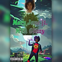 Mary Jane (feat. MTA Glizzy) - Single - OG Lion