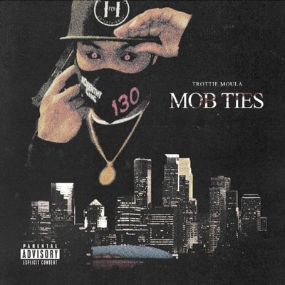 M.O.B Ties (Ep)