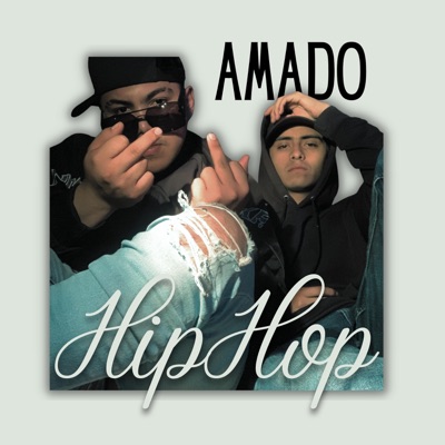 Amado HipHop (feat. Chifiz Ros & Sangre Joven) - Single