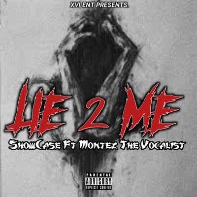 Lie 2 Me (feat. Montezleigh) - Single