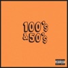 100's & 50's - Single