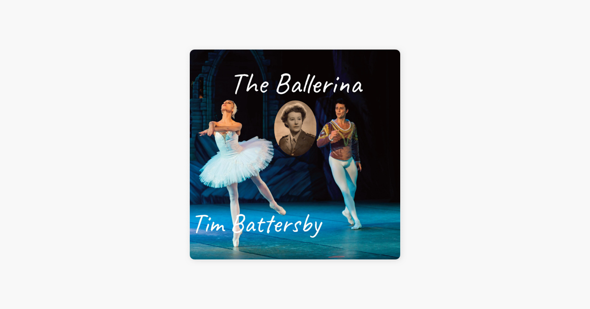 The Ballerina (Unabridged)“ in Apple Books