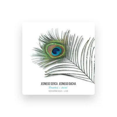 Listen to Jednego Serca Jednego Ducha, watch music videos, read bio, see tour dates & more!