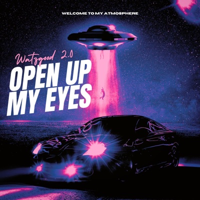 Open Up My Eyes - Single
