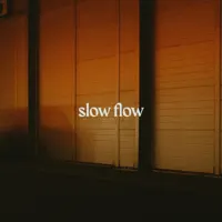 Slow Flow — Sutton