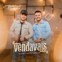 Vendavais  Uma Música — Marcos e Matteus