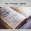 Novelists The Book is the Song The Novelist's Passion