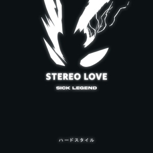 STEREO LOVE (HARDSTYLE)