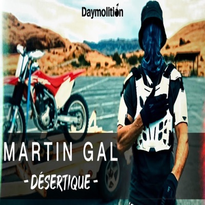 Désertique (feat. MARTIN GAL) - Single