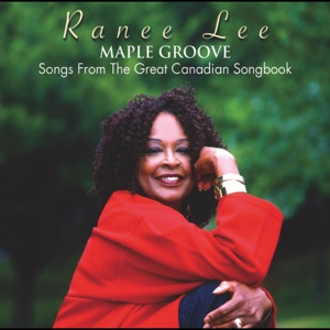 Maple Groove: Songs from the Great Canadian Songbook