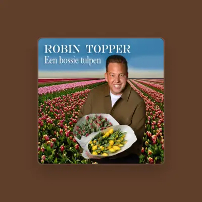 Listen to Robin Topper, watch music videos, read bio, see tour dates & more!