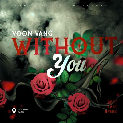 Without You (Last Last remix) - Single