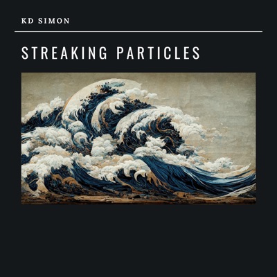 Streaking Particles cover art