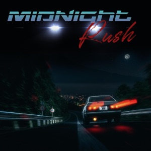 Midnight Rush - Single