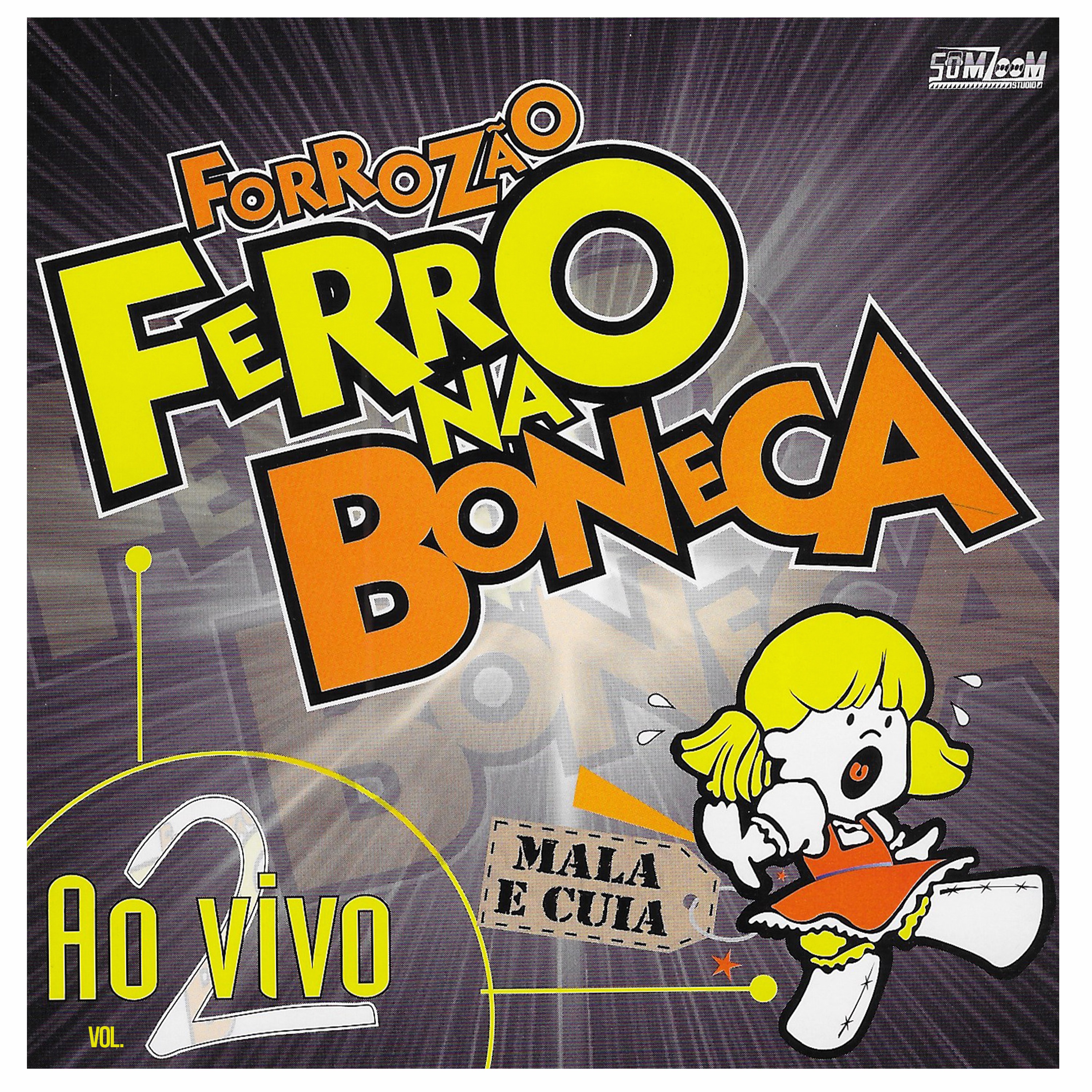 Forrozão Ferro na Boneca, Vol. 2 (Ao Vivo)