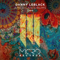 American Drums - Single - Danny Leblack