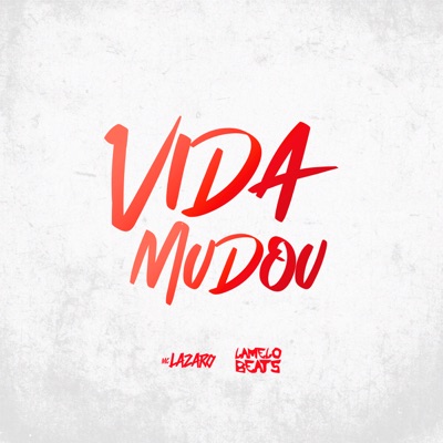 Vida Mudou - Single