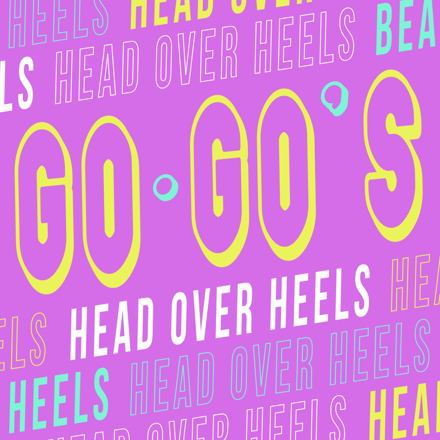 Head Over Heels by The Go-Go's