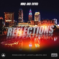 Reflections (feat. Dvvid) - Single - Nino Light