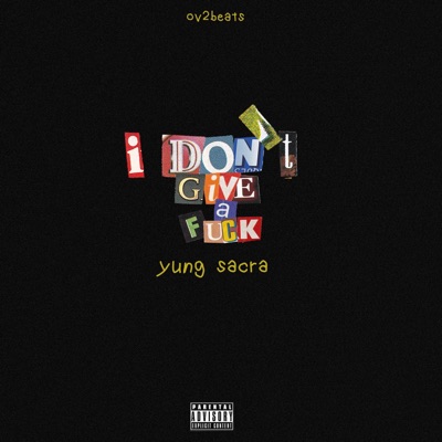 i don't give a fuck - Single