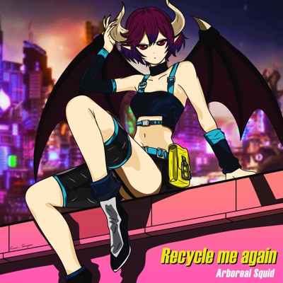 Recycle Me Again - Single