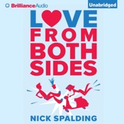 Love...From Both Sides: Love…, Book 1 (Unabridged) - Nick Spalding