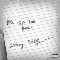 Bye, Don't Come Back - Single - rodneyy