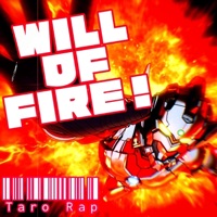 Will of FIRE! (Ultraman Taro) (feat. Baker the Legend) - Single - Alltime Arcade