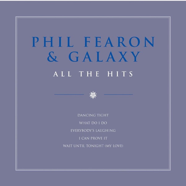 Phil Fearon & Galaxy - Dancing Tight