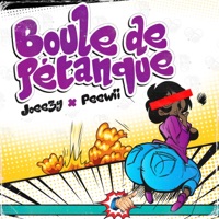 Boule De Pétanque (feat. Peewii) - Single - Joe.ez