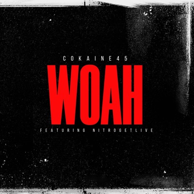 Woah (feat. NiTROGETLiVE) - Single